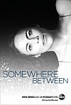 Somewhere Between (1ª Temporada)